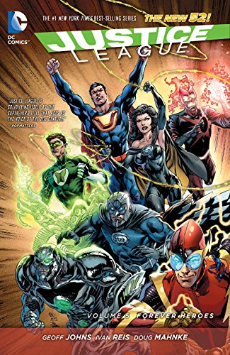Justice League Vol. 5: Forever Heroes (The New 52)
